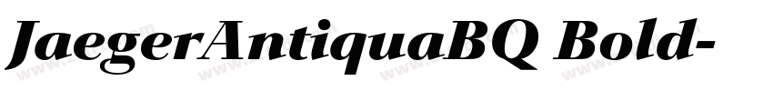 JaegerAntiquaBQ Bold字体转换